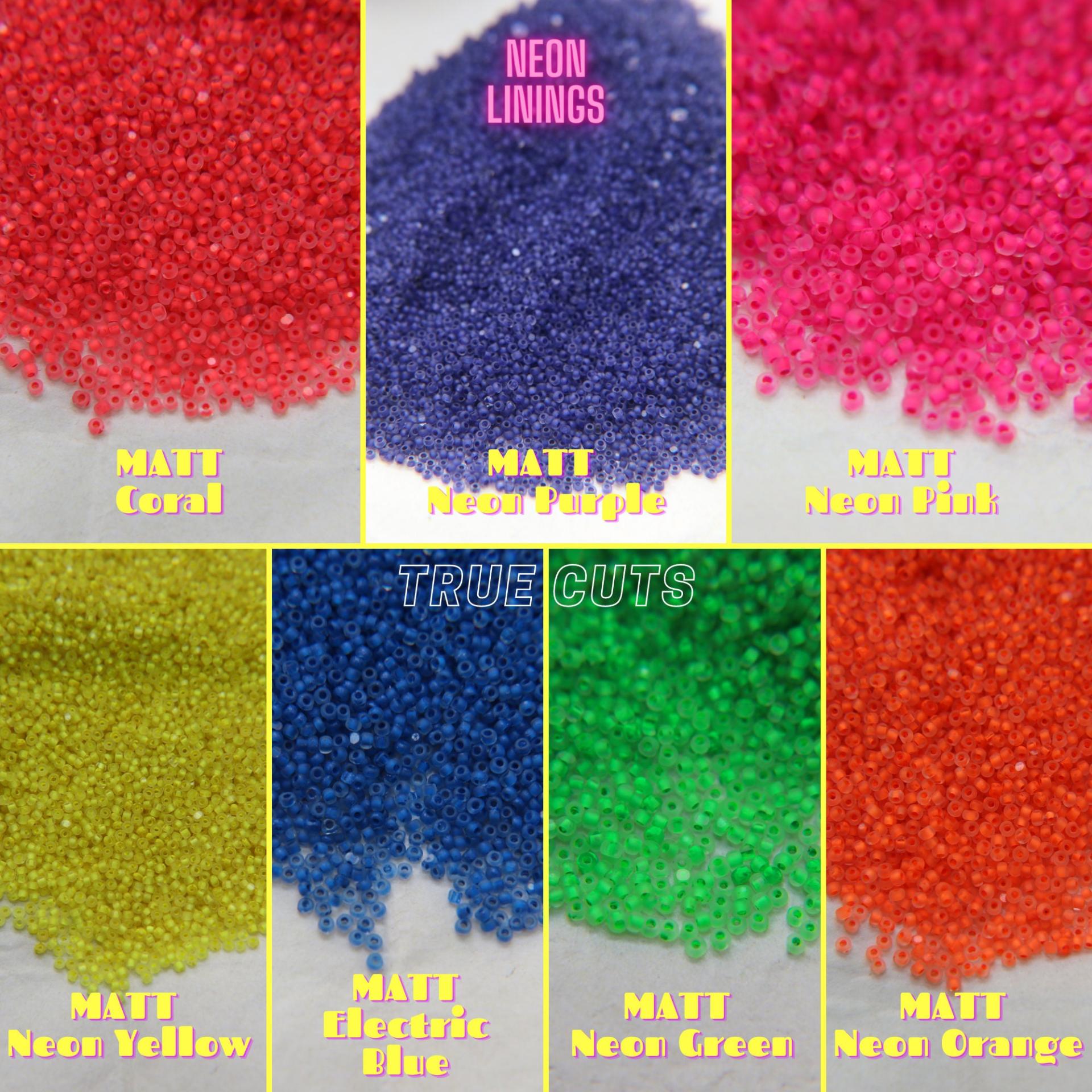 11/0 Charlotte true Cut Beads MATT Neon Linings (7 Colors) 10/20/50/250/500 Grams Premium Seed Beads, Rare Beads, Native Supply
